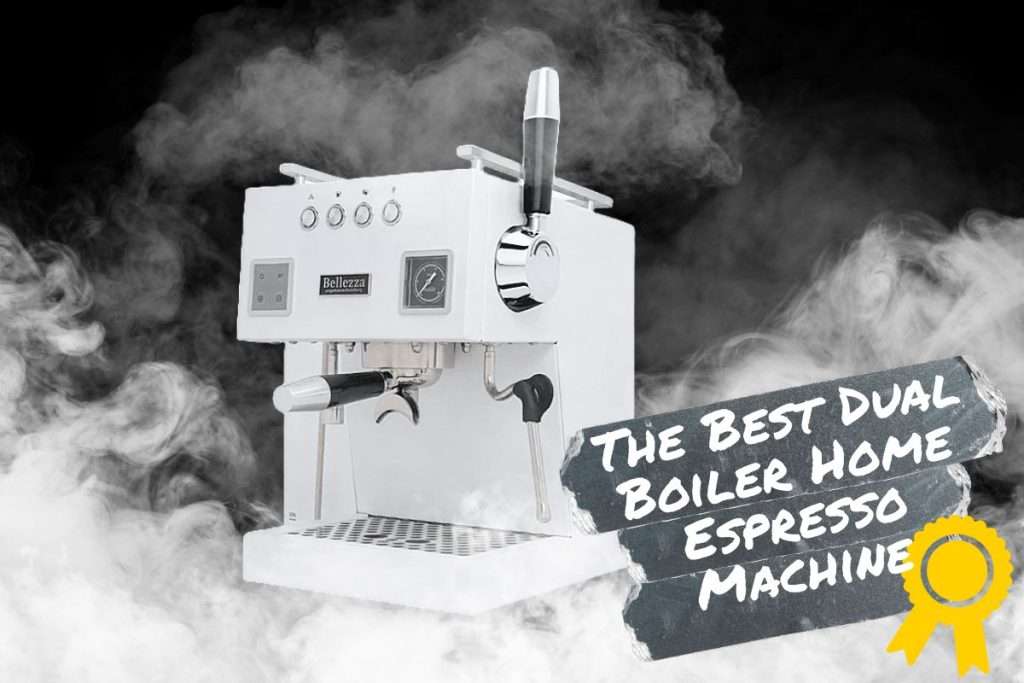 The Best Dual Boiler Home Espresso Machine