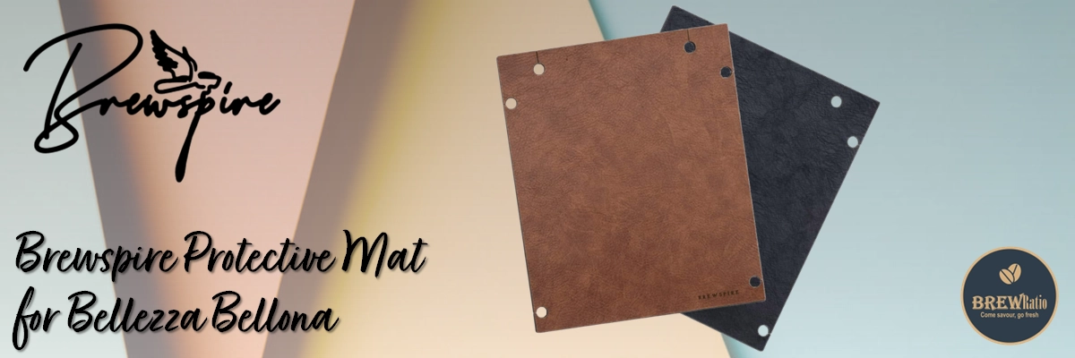 Brewspire Protective Mat for Bellezza Bellona product banner